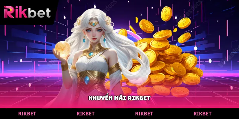 Khuyến mãi rikbet